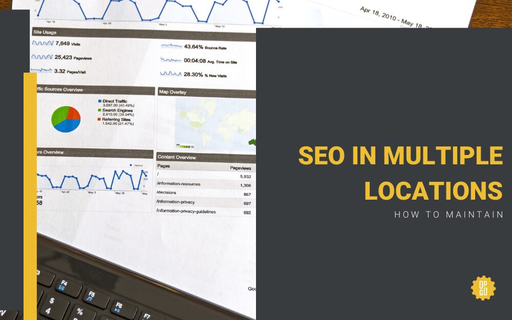 MAINTAINING LOCAL SEO WITH MULTIPLE LOCATIONS