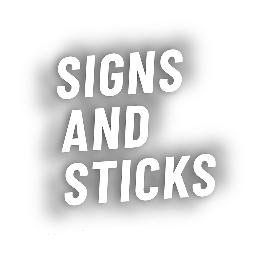 signs and sticks